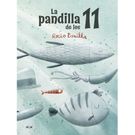 La Pandilla de los 11 Rocio Bonilla